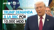 Trump demanda a la BBC por 10.000 millones de dólares y la cadena responde que se defenderá