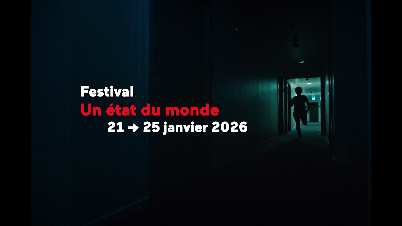 Festival Un état du monde 2026 : la bande annonce