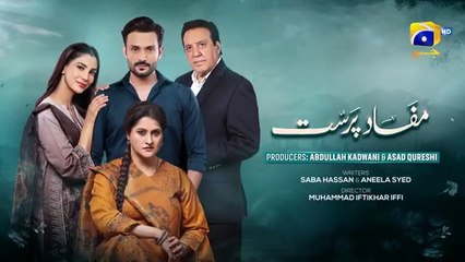 Mafaad Parast Episode 15 - [Eng Sub] - Nazish Jahangir Khan - Osama Tahir - Ayesha Rajpoot - 16th December 2025 - HAR PAL GEO