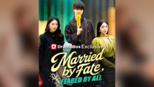Married by Fate, Feared by All