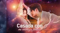 Casada con mi enemigo jurado en Español