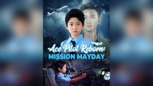 Ace Pilot Reborn Mission Mayday Full Movie 2025
