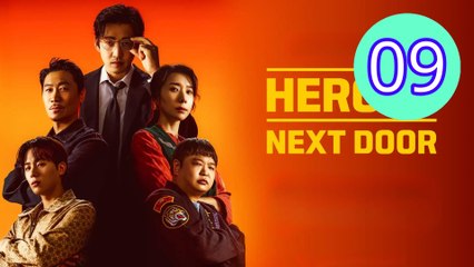 Heroes Next Door Episode 9 Engsub