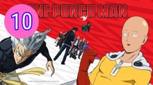 OnePunch Man S3 Episode 10 Engsub