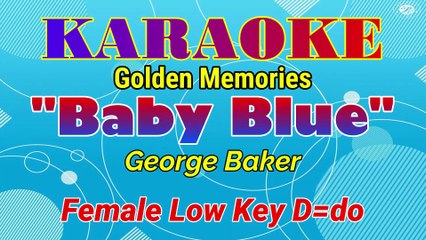 KARAOKE BABY BLUE NADA RENDAH WANITA D=DO