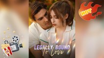 Legally Bound To Love [ NEW MOVIE RELEASES ]