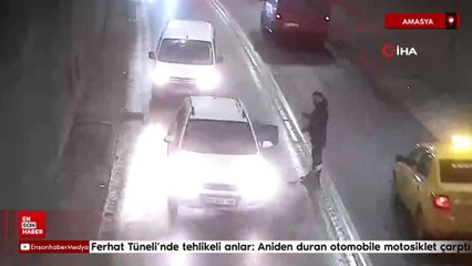 Ferhat Tüneli’nde tehlikeli anlar: Aniden duran otomobile motosiklet çarptı