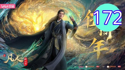 A Record Of Mortals Journey To Immortality Season 4 Episode 172 Engsub