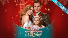Rented a Billionaire Husband for Christmas Full Movie