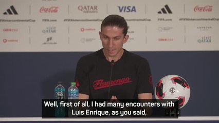 'He's a very good manager'–Filipe Luís' praise for rival Enrique