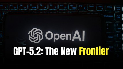 OpenAI fires back at Google with GPT-5.2