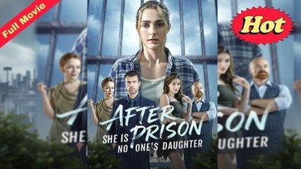 After Prison, She is No One's Daughter💥HOT MOVIE