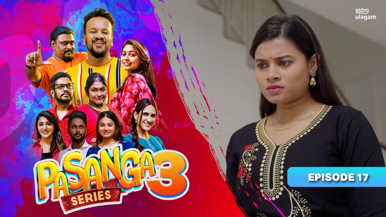 Pasanga 3 | Episode 17 [Preview]