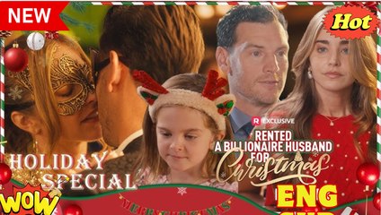 Rented a Billionaire Husband for Christmas - Full