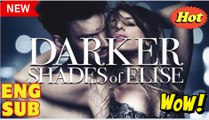 Darker Shades Of Elise (2025) - FULL [Eng Sub]