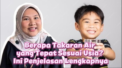 Berapa Takaran Air yang Tepat Sesuai Usia? Ini Penjelasannya-Tips Kesehatan