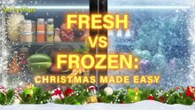 Fresh vs Frozen: Christmas Made Easy (2025)