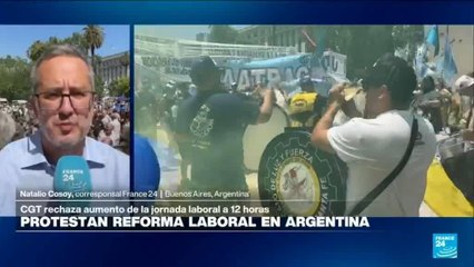 Informe desde Buenos Aires: jornada de protestas contra la reforma laboral de Javier Milei