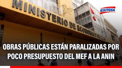 Obras públicas paralizadas tras déficit de presupuesto del MEF a la ANIN: Defensas ribereñas peligran