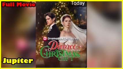 Divorce Is My Best Christmas Gift Full Movie  Dramabox