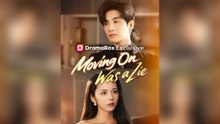 Moving On Was a Lie - Full Movie Experience on ReelVaults