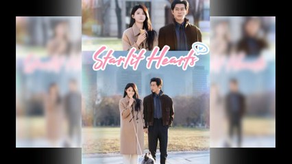 Starlit Hearts - Full Movie