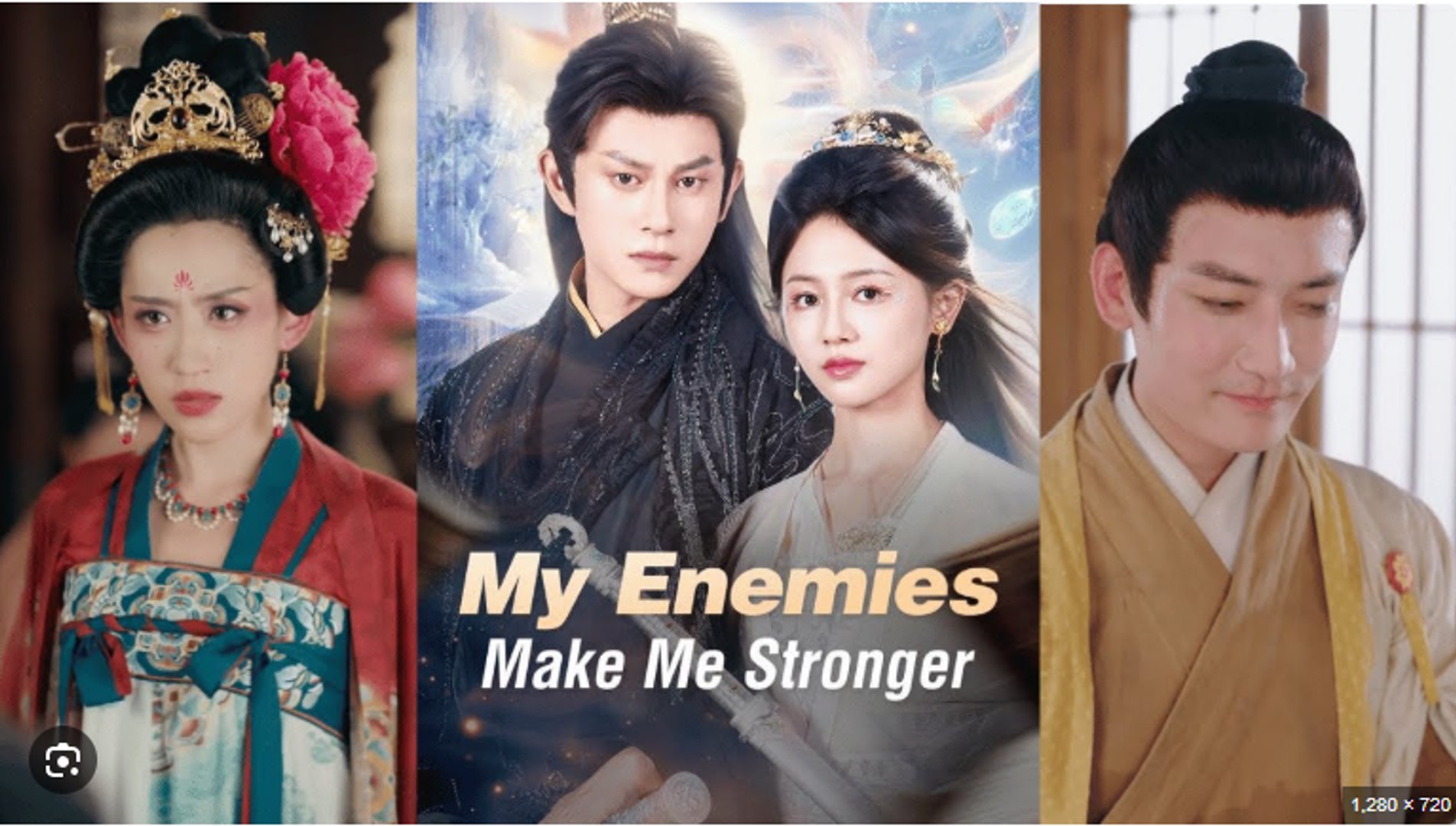 ⁣My Enemies Make Me Stronger Chinese Drama - English Sub