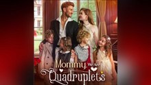 Mommy We Are Quadruplets Full Ep - Full Movie
