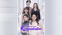 Cinta Di Luar Kesepakatan Sulih Suara Episode Lengkap