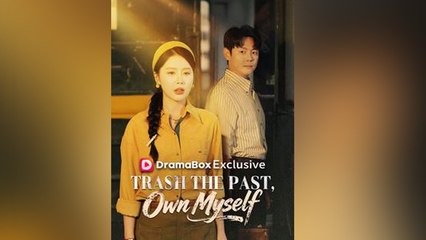 Trash the Past, Own Myself_English Sub