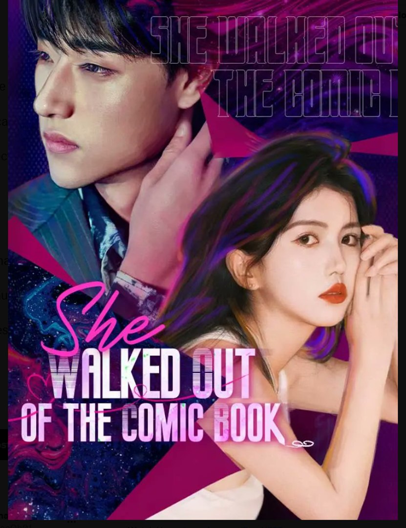 ⁣She Walked Out of the Comic Book Chinese Drama - English Sub