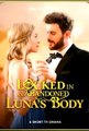 LOCKED IN AN ABANDONED LUNA'S BOND- Drama FULL MOVIES ENGLISH SUB