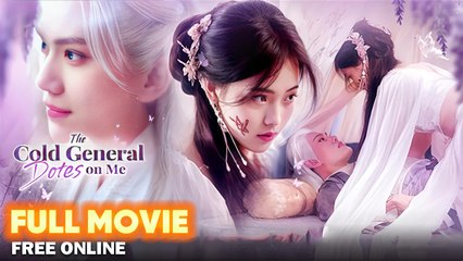 The Cold General Dotes On Me Full Movie
