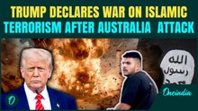 Trump Declares War On Islamic Terrorism: U.S President Condemns Australia Terror Attack On Jews