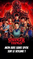 MON AVIS (SANS SPOIL) SUR LE VOLUME 1 DE STRANGER THINGS