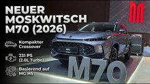 2026 Moskwitsch M70: Erste Infos zum Start in Russland