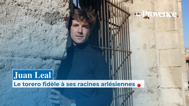 Juan Leal : Le torero fidèle à ses racines arlésiennes