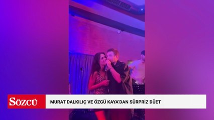 Murat Dalkılıç ve Özgü Kaya’dan sürpriz düet