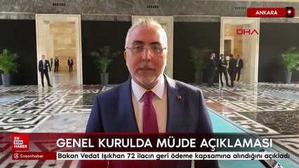 Bakan Vedat Işıkhan 72 ilacın geri ödeme kapsamına alındığını açıkladı