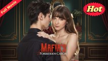 🎁🔥[Hot 2025]Mafia's Forbidden Catch🏡ABC movie🏆🏆🏆🏆🏆