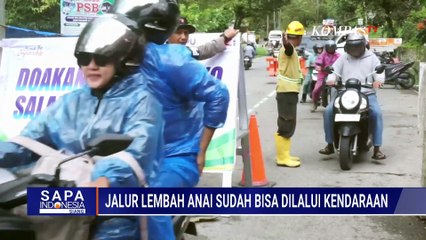 Jalur Lembah Anai Sudah Bisa Dilalui Pasca Banjir Bandang | SAPA SIANG