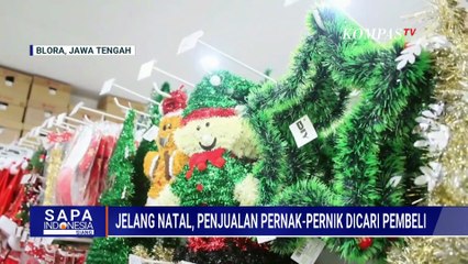 Sambut Natal, Penjualan Pernak-Pernik Natal Mulai Dicari Pembeli | SAPA SIANG