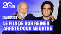 Le fils du réalisateur américain Rob Reiner arrêté et inculpé pour le meurtre de ses parents.
