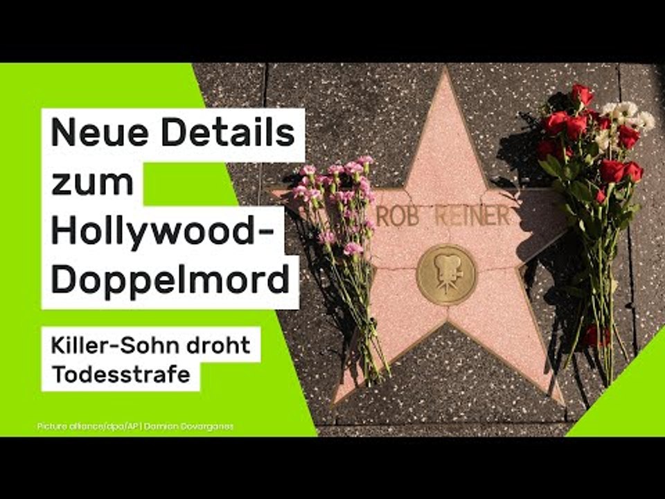 Rob Reiner ermordet: Neue Details zum Hollywood-Doppelmord - Killer-Sohn droht Todesstrafe