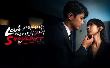 [Hot 2025🔥] A Love That Shouldn't Be #Dramabox