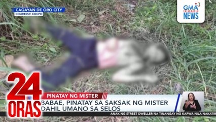 Babae, pinatay sa saksak ng mister dahil umano sa selos | 24 Oras