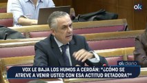 Vox le baja los humos a Cerdán: 