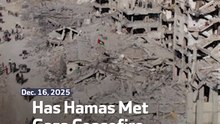 Has Hamas Met Gaza Ceasefire Terms?