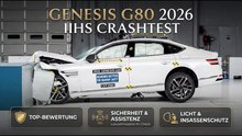 2026 IIHS Crashtest: Genesis G80 überzeugt bei Front-, Seiten- und Fußgängerschutz