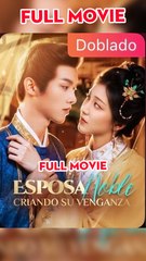 Esposa Noble, Criando su Venganza (doblado) Completo en Español